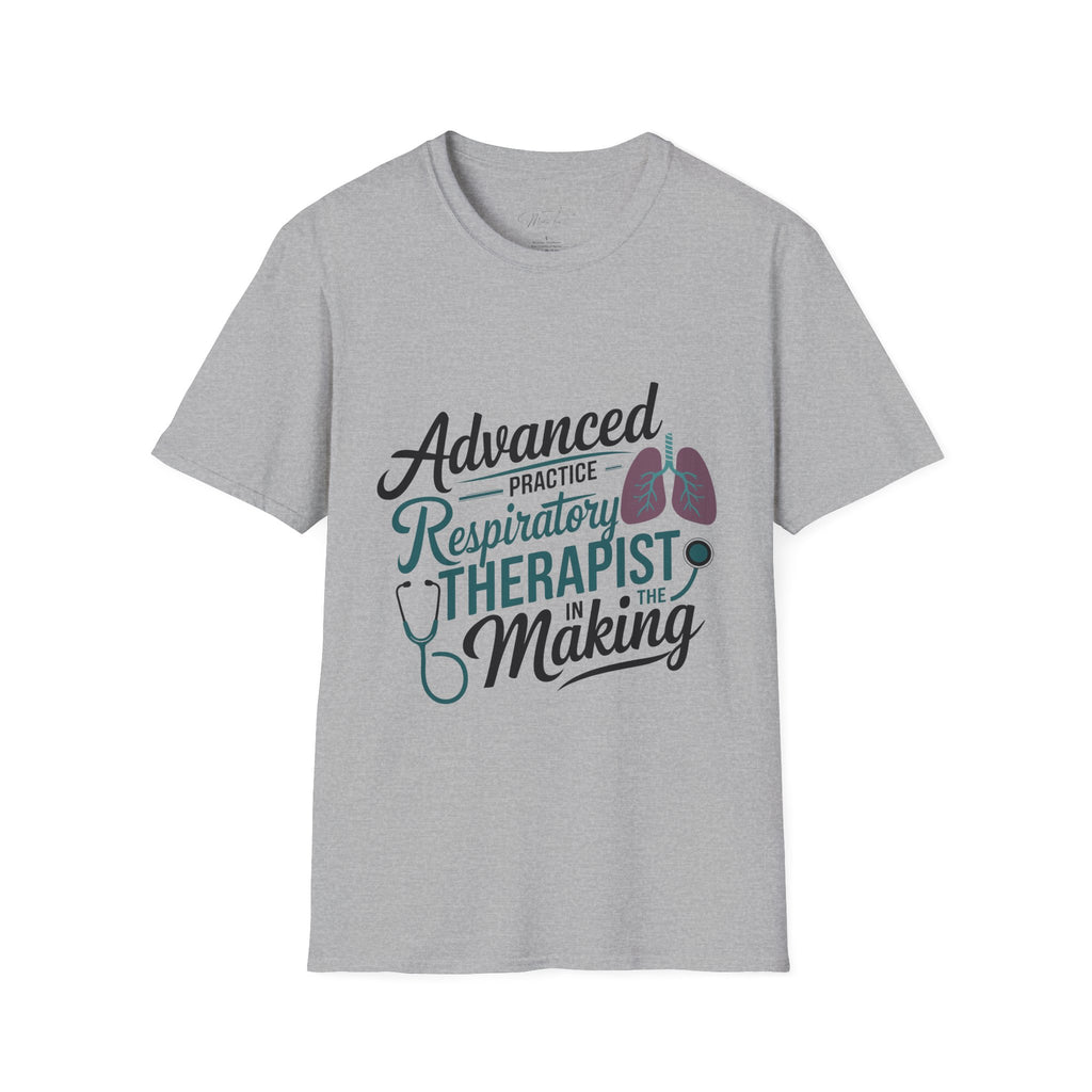 Advanced Practice Respiratory Therapist in the Making T-Shirt