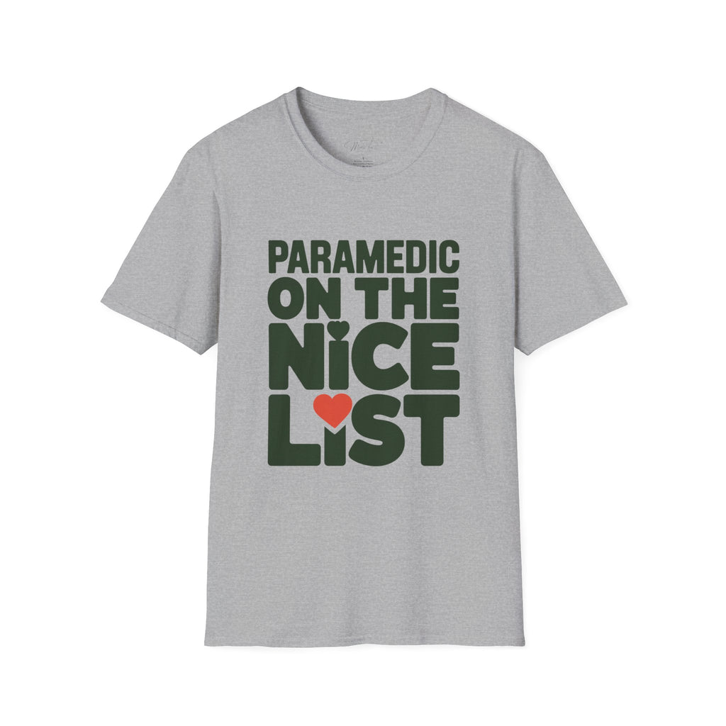 Paramedic on the Nice List Holiday T-Shirt