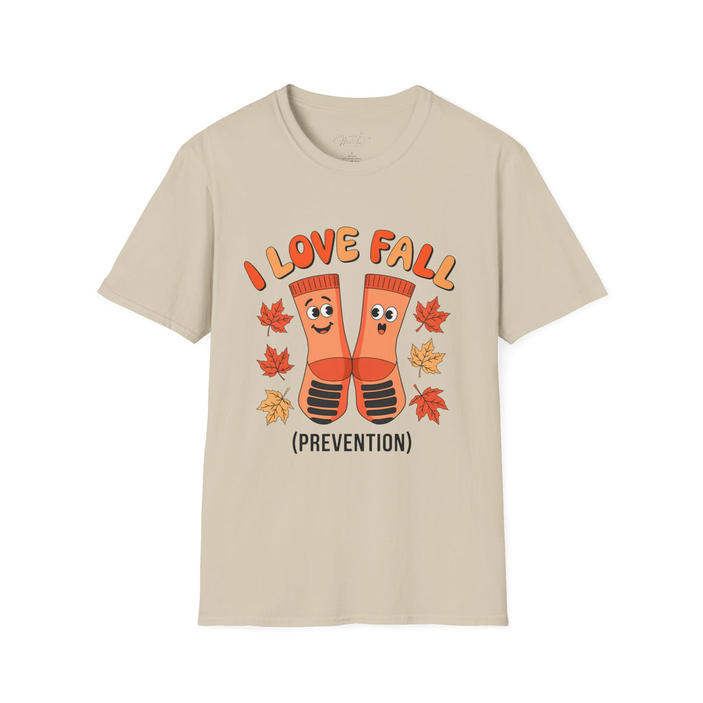 I Love Fall (Prevention) T-Shirt – Fun and Functional! (Unisex Softstyle T-Shirt)