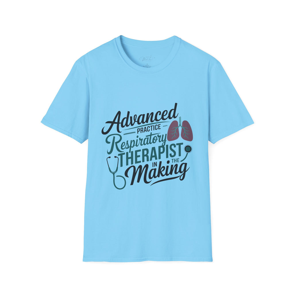 Advanced Practice Respiratory Therapist in the Making T-Shirt