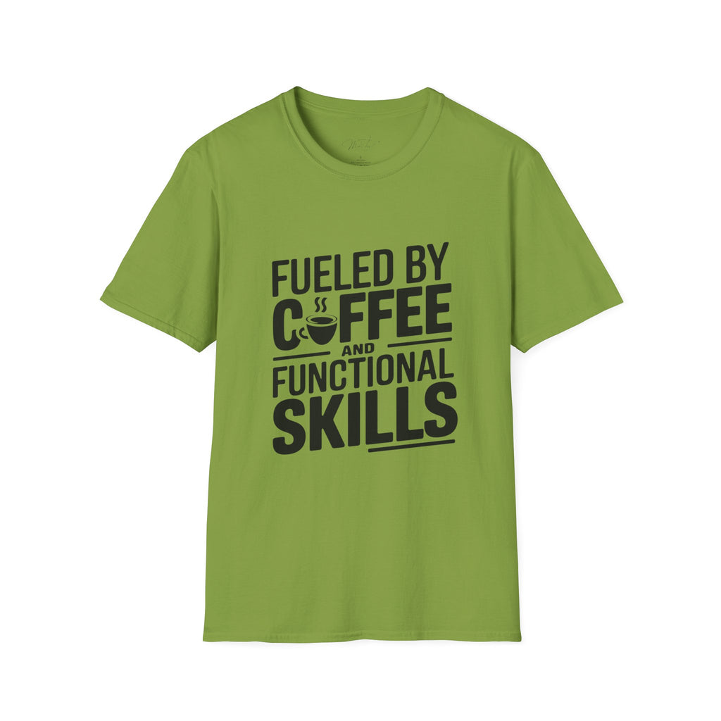 Fueled by Coffee and Functional Skills T-Shirt – Perfect for Occupational Therapists! (Unisex Softstyle T-Shirt)