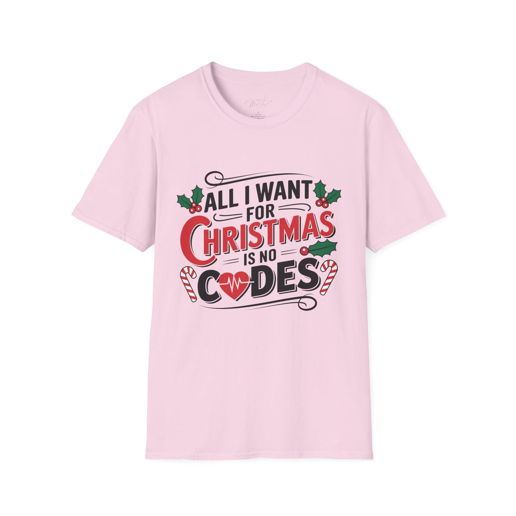 All I Want for Christmas is No Codes ICU Holiday T-Shirt