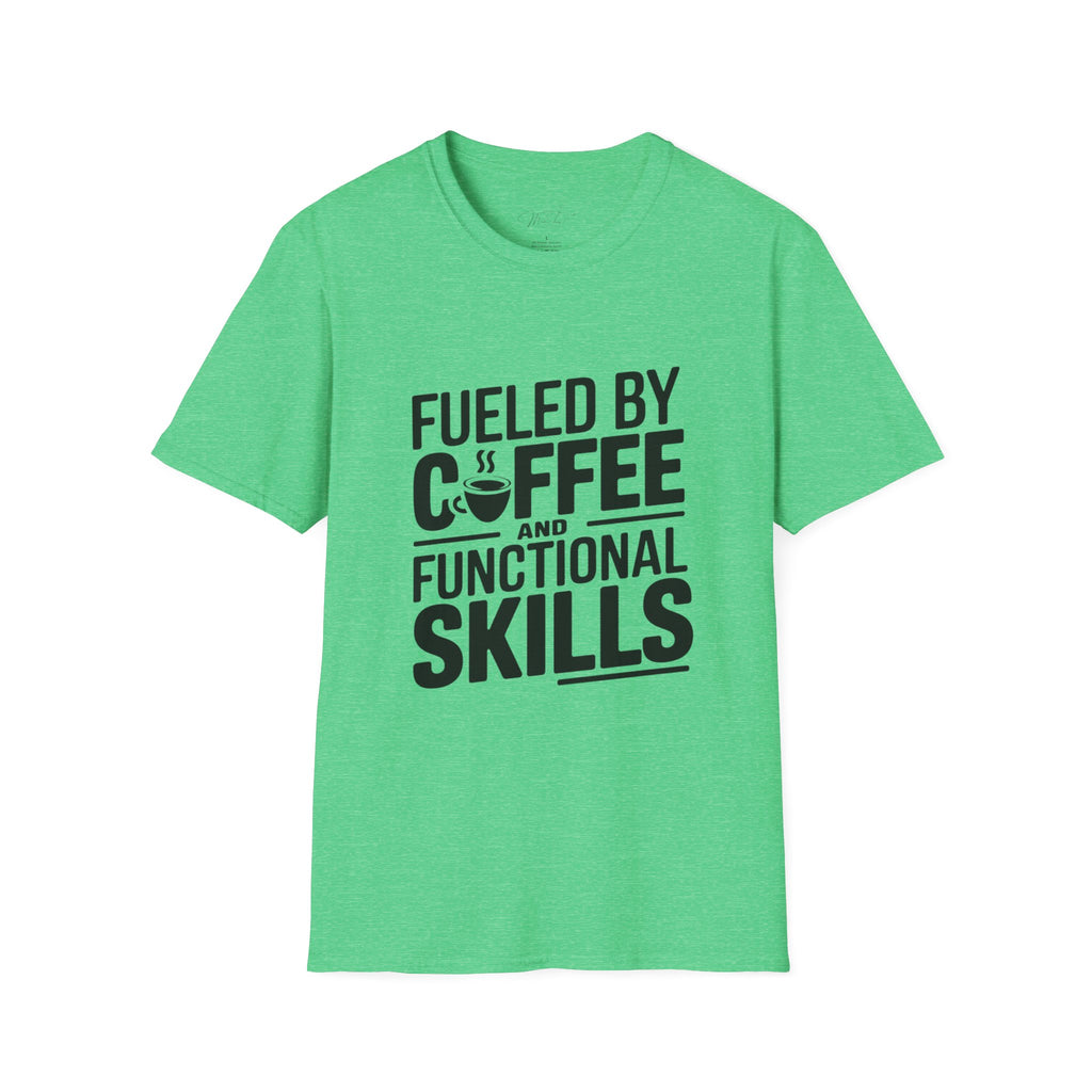 Fueled by Coffee and Functional Skills T-Shirt – Perfect for Occupational Therapists! (Unisex Softstyle T-Shirt)